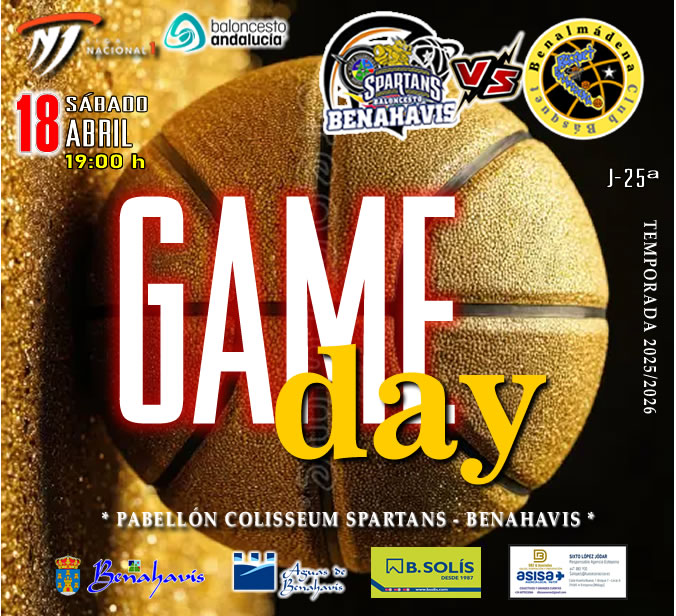 * G A M E D A Y *

🚨⛹🏀 NACIONAL N1 MASC. TEMP. 25/26 J25ª
📅 Sábado 18 de abril 2026
⏰ 19:00h
🏟️ Pabellón Deportes Benahavís
** Colisseum Spartans **

🏀 CB BENAHAVIS COSTA DEL SOL
vs CB BENALMADENA (MÁLAGA)

#GoSpartans !! 🏀💪👌 
#foreverfamily 🤗