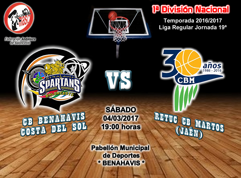 PREVIA J 19ª | 1a Nacional 2016/17 | CB Benahavís Costa del Sol vs Retuc CB Martos (Jaén)