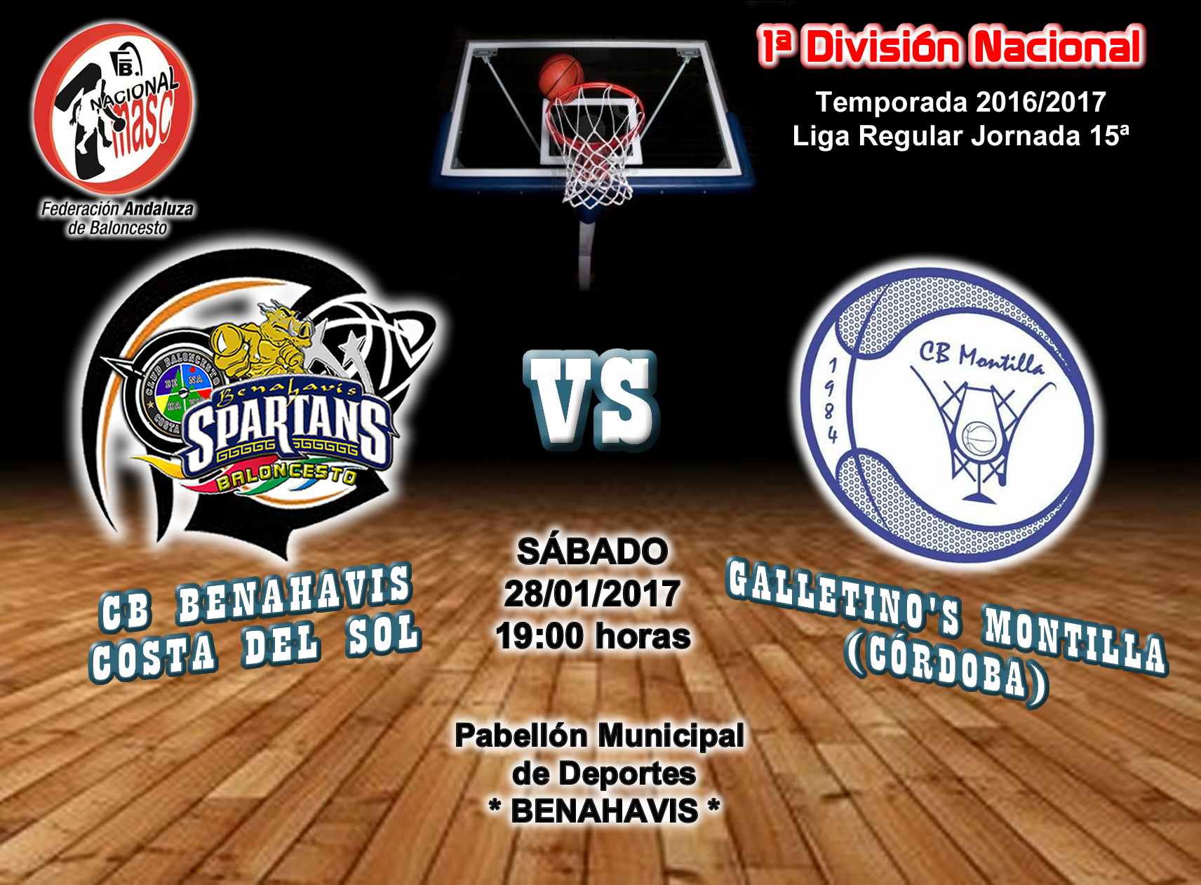PREVIA J 15ª | 1a Nacional 2016/17 | CB Benahavís Costa del Sol vs Galletino’s Montilla (Córdoba)