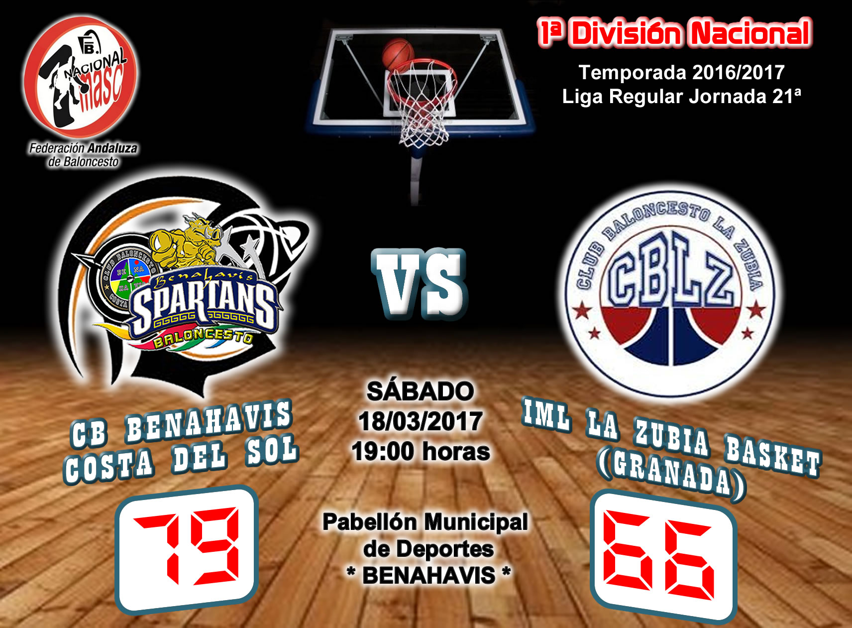 CRONICA J 21ª | 1a Nacional 2016/17 | CB Benahavís Costa del Sol vs IML La Zubia Basketball (Granada)