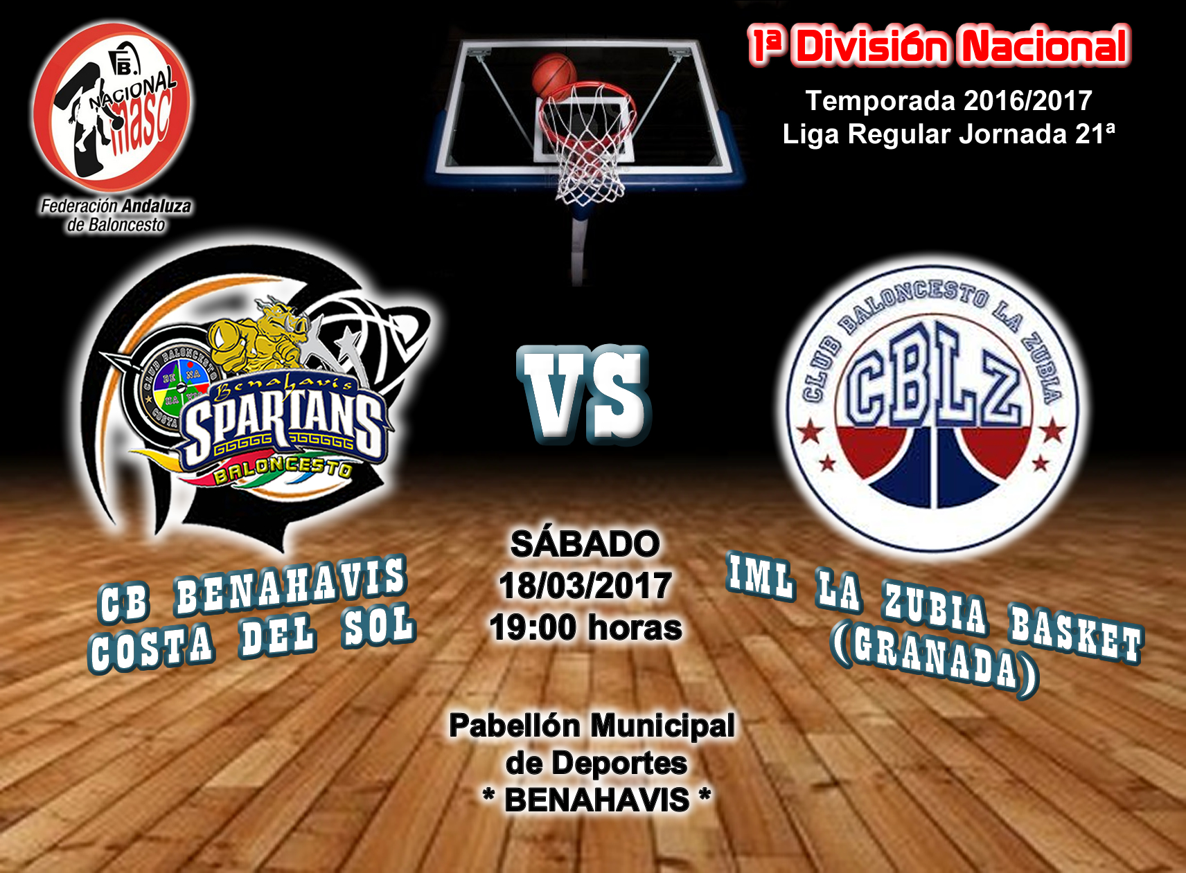 PREVIA J 21ª | 1a Nacional 2016/17 | CB Benahavís Costa del Sol vs IML La Zubia Basketball (Granada)