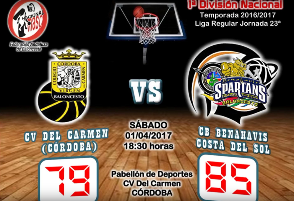 CRÓNICA J 23ª | 1a Nacional 2016/17 | CV Del Carmen (Córdoba) vs CB Benahavís Costa del Sol