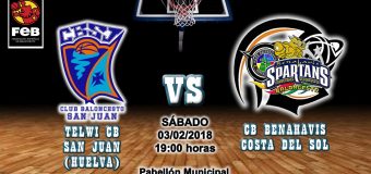 PREVIA | EBA (D-B) 17/18 | J-16ª > TELWI CB San Juan (Huelva) vs CB Benahavís Costa del Sol