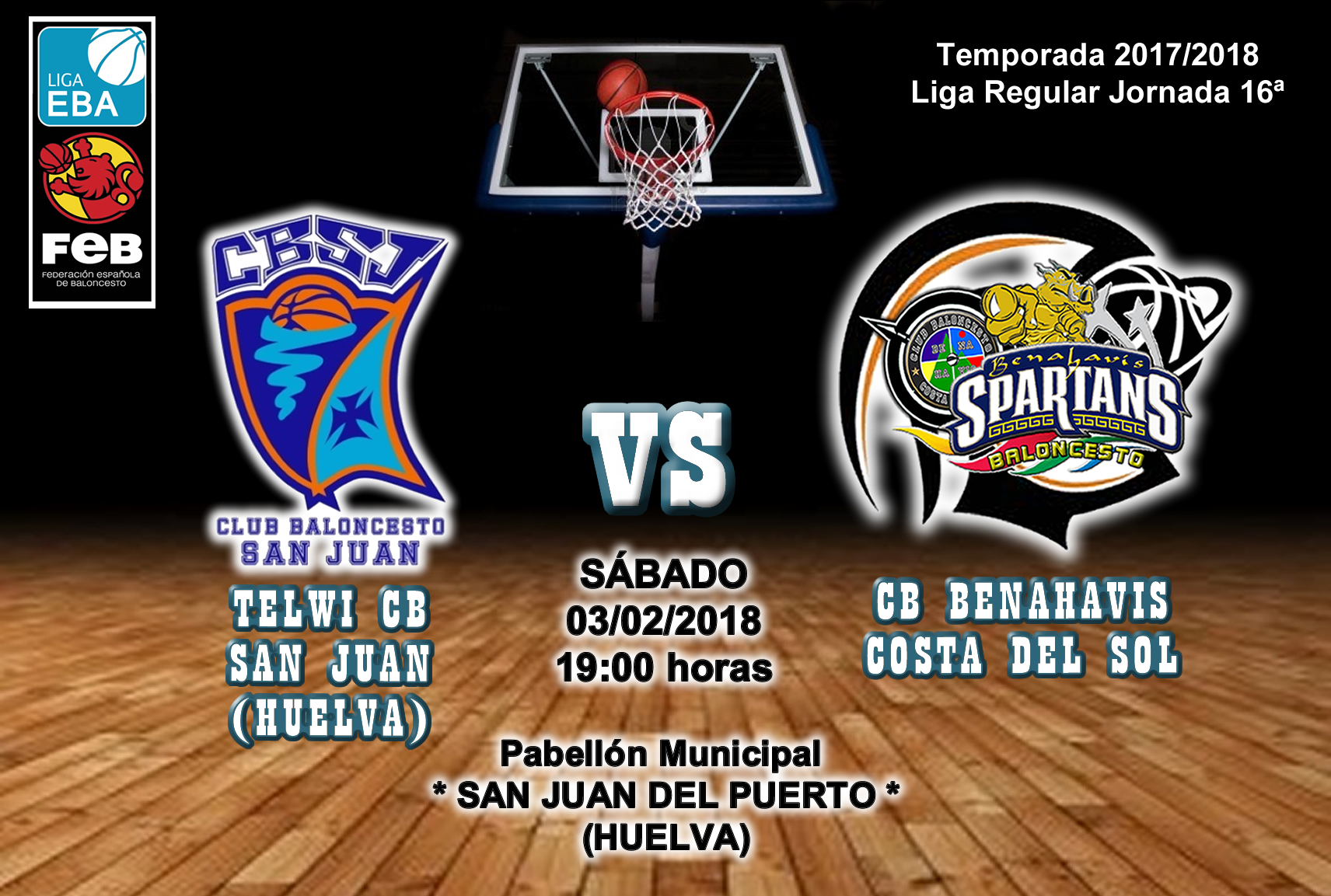 PREVIA | EBA (D-B) 17/18 | J-16ª > TELWI CB San Juan (Huelva) vs CB Benahavís Costa del Sol