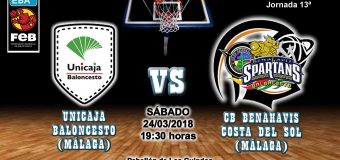 PREVIA | EBA (D-Permanencia) 17/18 | J-13ª > Unicaja Baloncesto Málaga vs CB Benahavís Costa del Sol