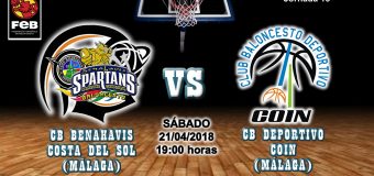 PREVIA | EBA (D-Permanencia) 17/18 | J-16ª > CB Benahavís Costa del Sol vs CB Deportivo Coin