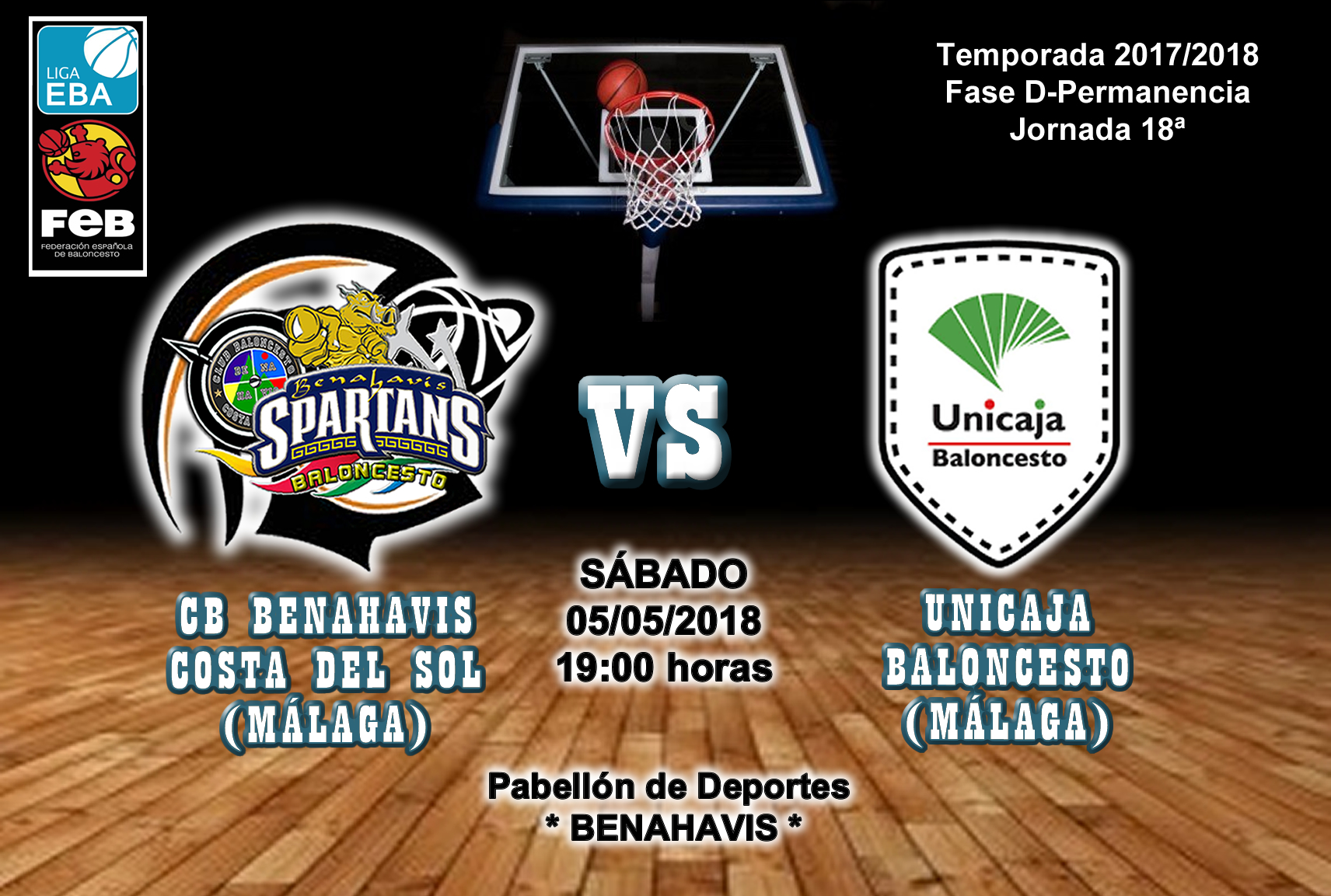 PREVIA | EBA (D-Permanencia) 17/18 | J-18ª > CB Benahavís Costa del Sol vs Unicaja Baloncesto Málaga