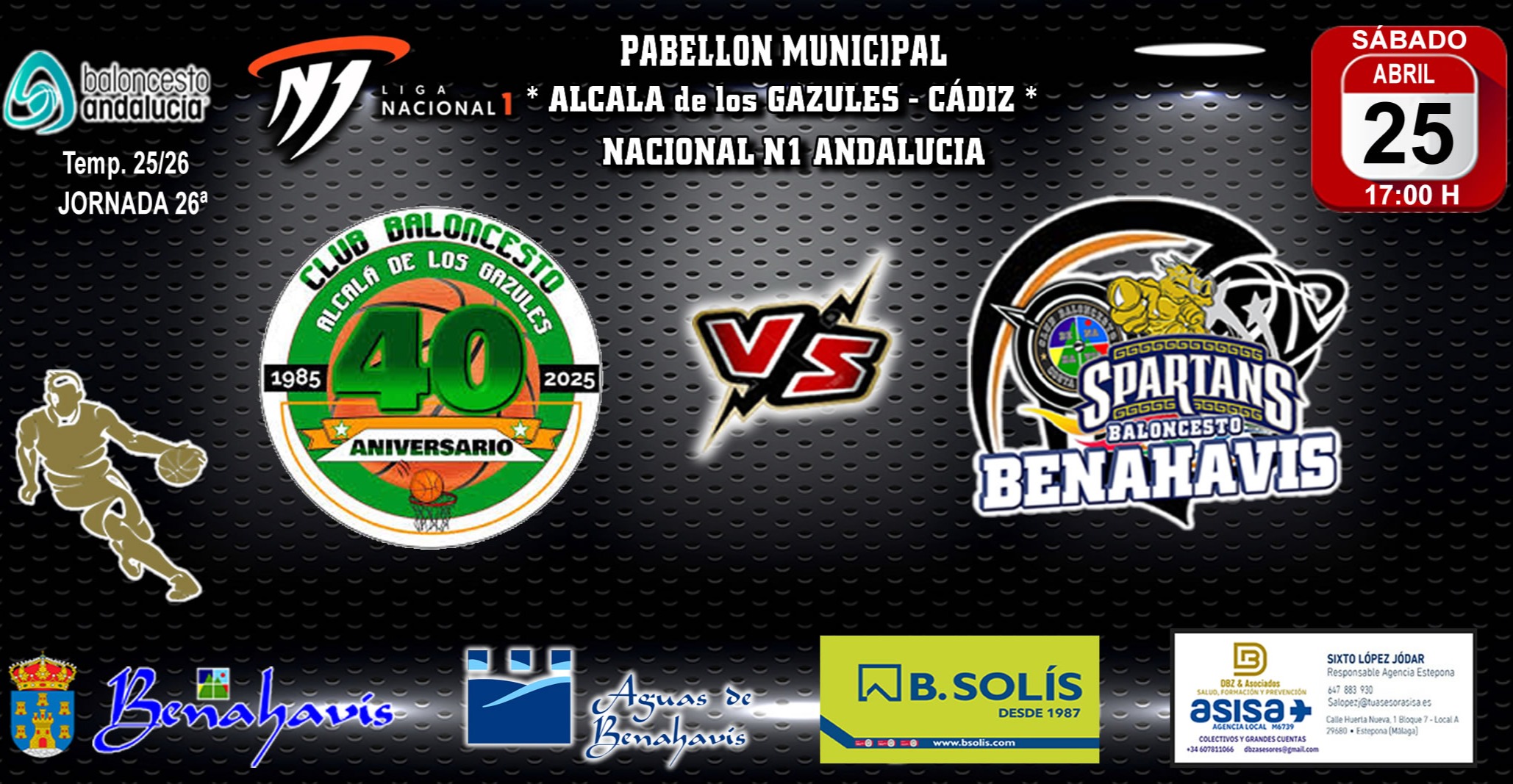 PREVIA | NACIONAL N1 MASC. T25/26 | J26ª | CB ALCALA DE LOS GAZULES (CADIZ) vs CB BENAHAVÍS COSTA DEL SOL 

CB Benahavis buscará sumar victoria frente al «CB Alcalá de los Gazules» en su último encuentro de la temporada.
Sábado 25 de abril 2026, 17:00h
Pabellón Polideportivo Pico del Campo
Alcalá de los Gazules (Cádiz)

Link partido en directo:
https://www.fabtv.es/es/game/69e3ff5e910b1cf47c8b1729

Partido por el honor pero sin transcendencia en la clasificación para el CB Benahavis Costa del Sol, para sumar en esta complicada temporada 25/26 en N1 Nacional de Andalucía.

Será a domicilio, Jornada 26ª, la última de la presente campaña, y se disputará este sábado 25 de abril de 2026, en el pabellón Pico del Campo de Alcalá de los Gazules (Cádiz), donde se enfrentará a partir de las 17:00h, al conjunto local.

El equipo de Alcalá es ultimo, con una sola victoria en su haber, y está compuesto por jugadores formados en su propia cantera y de zona gaditana. Tienen un juego intenso con lanzadores desde el perímetro. A pesar de la clasificación serán un rival duro y difícil a batir.

Nuestros «Spartans» de Benahavis, sin opciones de mantener la categoría, ya vencieron en la ida a este rival, y querrán dar la mejor imagen posible en este último partido en competición.

¡¡ Vamos Benahavis !!
¡¡ A por todas !!

GOSPARTANS
Benahavis_es_BALONCESTO