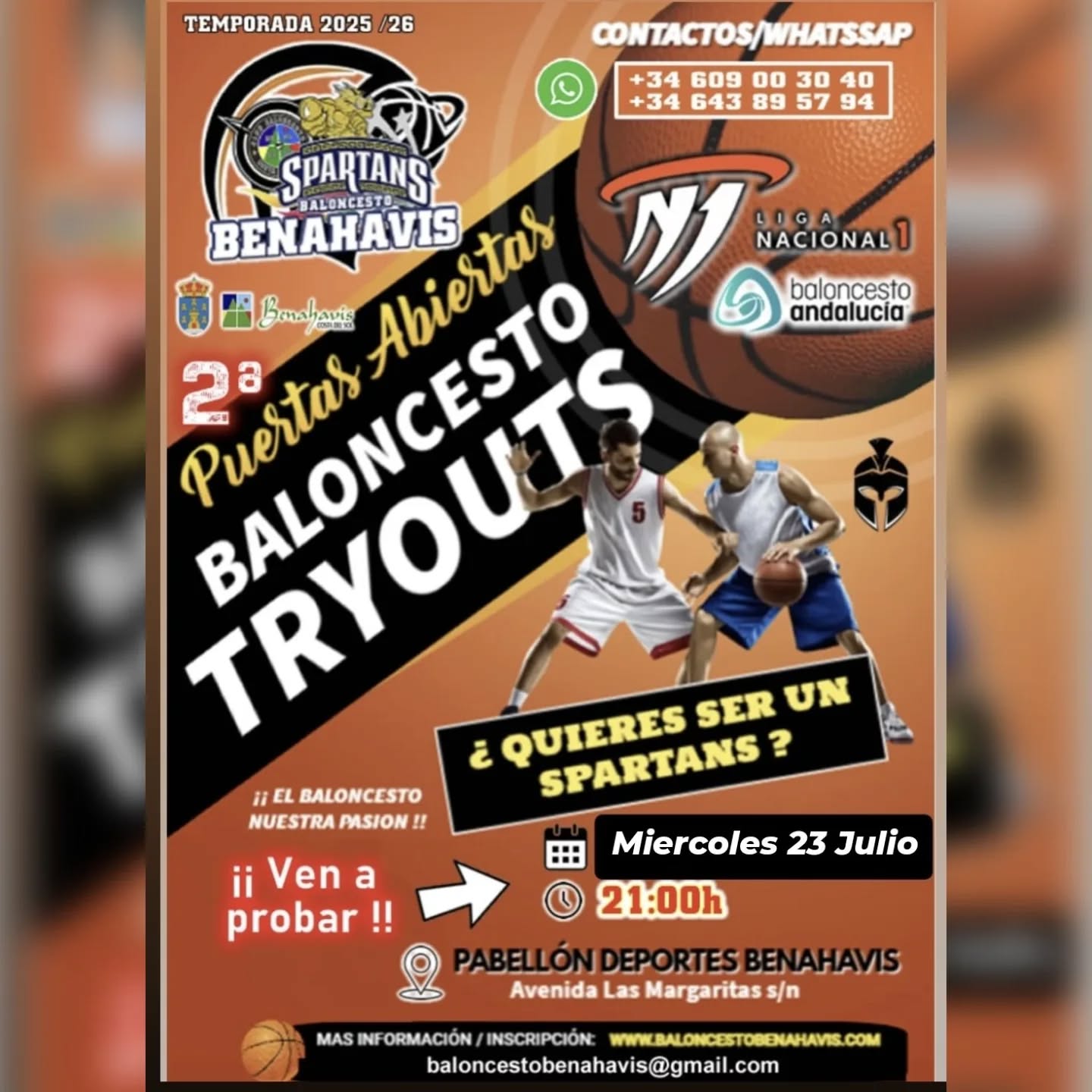 🚨⛹🏀 El CLUB BALONCESTO BENAHAVIS COSTA DEL SOL, con motivo de la construcción de la plantilla de su primer equipo, convoca a todos los jugadores de la comarca y provincia, que estén interesados en formar parte de su equipo Senior Masculino, para competir en * 1ª Nacional de Andalucía *, Temporada 2025/26, a su 2ª "Jornada de Puertas Abiertas":

🗓 MIERCOLES 23 DE JULIO
⏱ 21:00 HORAS

📌 Pabellón de Deportes de Benahavís
🏟 Avda. Las Margaritas s/n

¡¡ Quieres ser un SPARTANS !!
¡¡ Aprovecha la ocasión !!
¡¡ VEN A PROBAR, TE ESPERAMOS !!

Comparte esta información si conoces a más interesados.

Contactos.-

T: 609003040
T: 643895794
baloncestobenahavis@gmail.com