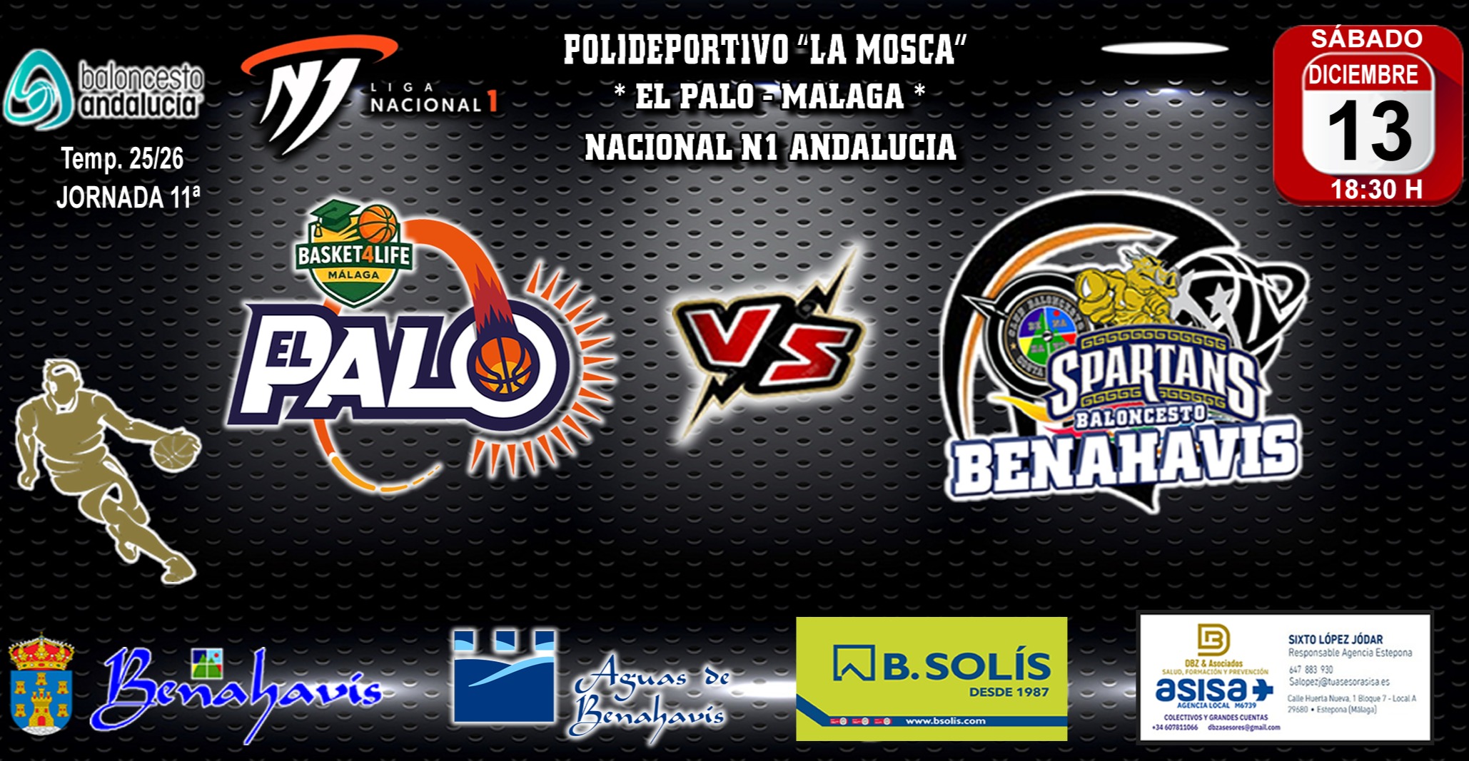 PREVIA | NACIONAL N1 MASC. T25/26 | J11ª | CB EL PALO BASKET4LIFE vs CB BENAHAVÍS COSTA DEL SOL 

CB Benahavis buscará sumar en Málaga su segunda victoria

Sábado 13 de diciembre 2025, 18:30h
Polideportivo La Mosca – El Palo – Málaga

Link partido en directo:
https://www.fabtv.es/es/game/6934b5f37bdeef97ba531e51

Después de conseguir en casa su primera victoria, nueva oportunidad para el CB Benahavis Costa del Sol de sumar de nuevo esta temporada 25/26, en la exigente categoría Nacional N1 de Andalucía.

Será a domicilio, Jornada 11ª, este próximo sábado 13 de diciembre de 2025, en el Polideportivo «La Mosca» de El Palo, Málaga. Se enfrenta a partir de las 18:30h, al conjunto malagueño del «CB EL PALO BASKET4LIFE».

El equipo de Málaga, con balance de 7 victorias y 3 derrotas, va 2º en la clasificación, y esta compuesto por jugadores formados todos en la cantera de equipos malagueños, son un equipo equilibrado en todos los puestos, jóvenes y con experiencia, buenos exteriores, y serán por lo tanto un rival complicado tanto en defensa como en ataque.

Nuestros valientes «Spartans» de Benahavis, soportando un difícil inicio de temporada, con ilusiones renovadas tras su victoria en su pabellón Colisseum Spartans la semana pasada, van recuperando alguno de sus lesionados y procurando reforzarse. Están entrenando duro en cada sesión para mejorar y lograr ser mas competitivos. Unidos y aplicados estamos convencidos que con el trabajo y el esfuerzo de todos los resultados llegaran.

¡¡ Vamos Benahavis !!

GOSPARTANS
Benahavis_es_BALONCESTO
