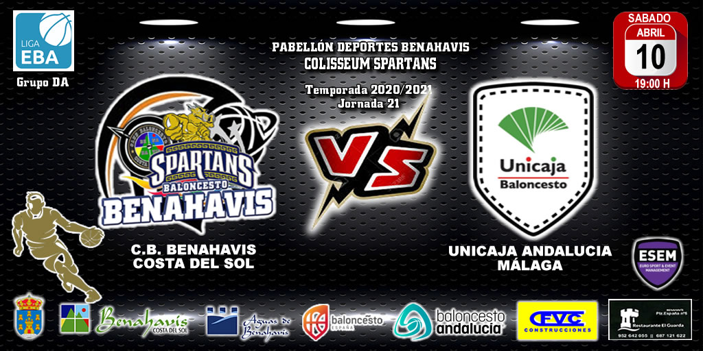 PREVIA | EBA (D-A) 20/21 | J-21ª > CB Benahavís Costa del Sol vs Unicaja Andalucía (Málaga)