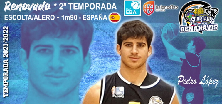 Temp. 2021-2022 – LIGA EBA, RENOVACIÓN Jugador >> PEDRO LÓPEZ