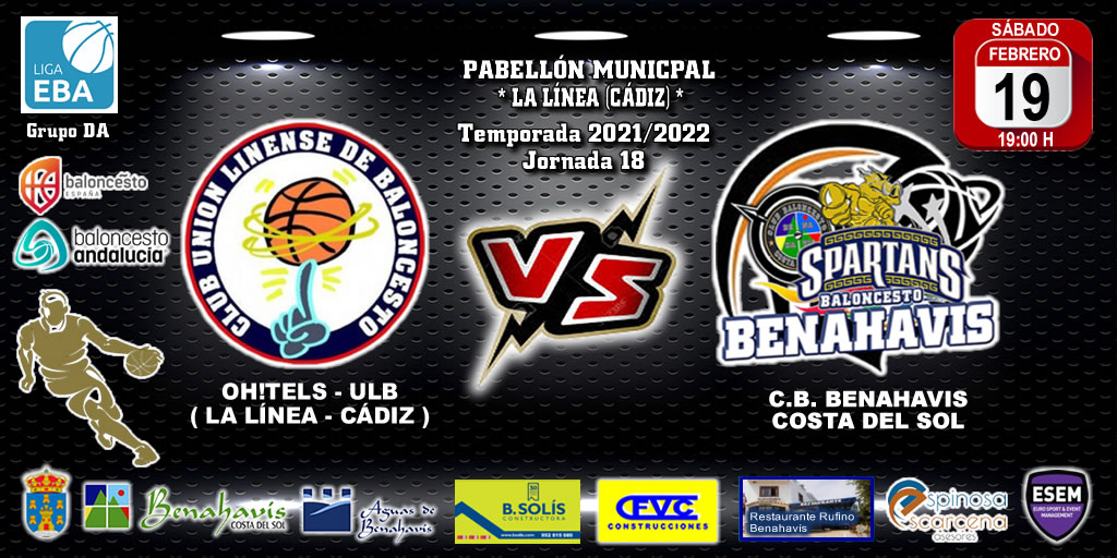🚨⛹🏀 PREVIA | EBA (D-A) T21/22 | J-18ª | OH!TELS ULB LA LÍNEA (CÁDIZ) vs CB BENAHAVÍS COSTA DEL SOL