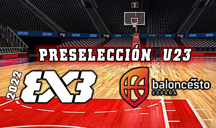 🚨⛹🏀 Dos jugadores del CB Benahavis en la pre-Selección Española 3×3 U23 de los Juegos del Mediterráneo 2022