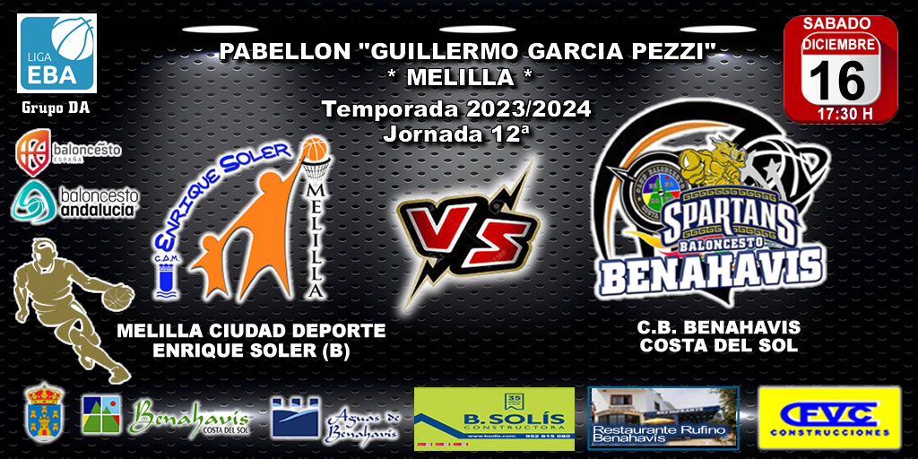 🚨⛹🏀 PREVIA | EBA (DA) T23/24 | J12ª | MELILLA CIUDAD DEL DEPORTE ENRIQUE SOLER (B) VS CB BENAHAVÍS COSTA DEL SOL