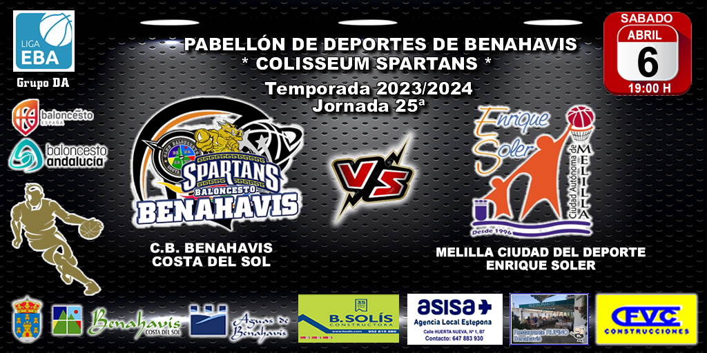 🚨⛹🏀 PREVIA | EBA (DA) T23/24 | J25ª | CB BENAHAVÍS COSTA DEL SOL vs MELILLA CIUDAD DEL DEPORTE «ENRIQUE SOLER»