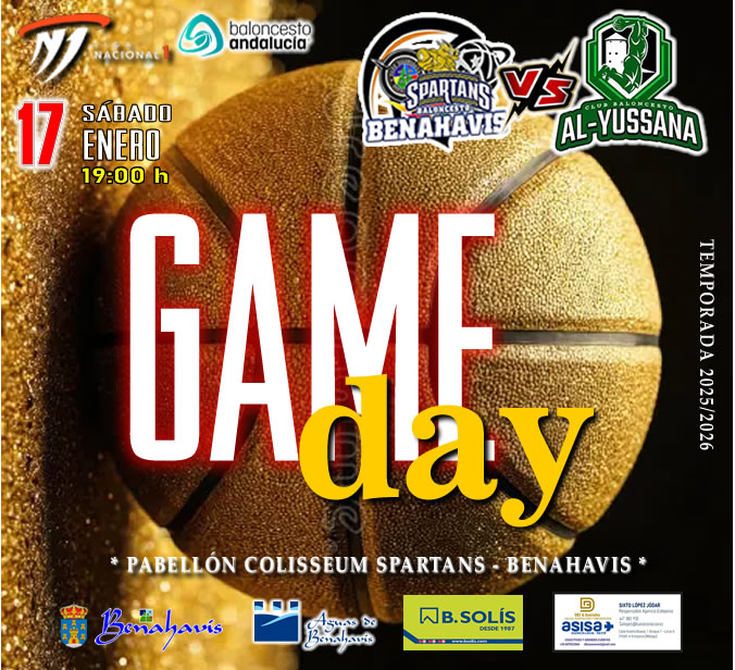 * G A M E D A Y *

🚨⛹🏀 NACIONAL N1 MASC. TEMP. 25/26 J14ª
📅 Sábado 17 de enero 2026
⏰ 19:00h
🏟️ Pabellón Deportes Benahavís
** Colisseum Spartans **

🏀 CB BENAHAVIS COSTA DEL SOL
vs CB AL-YUSSANA LUCENA (CÓRDOBA)

#GoSpartans !! 🏀💪👌 
#foreverfamily 🤗