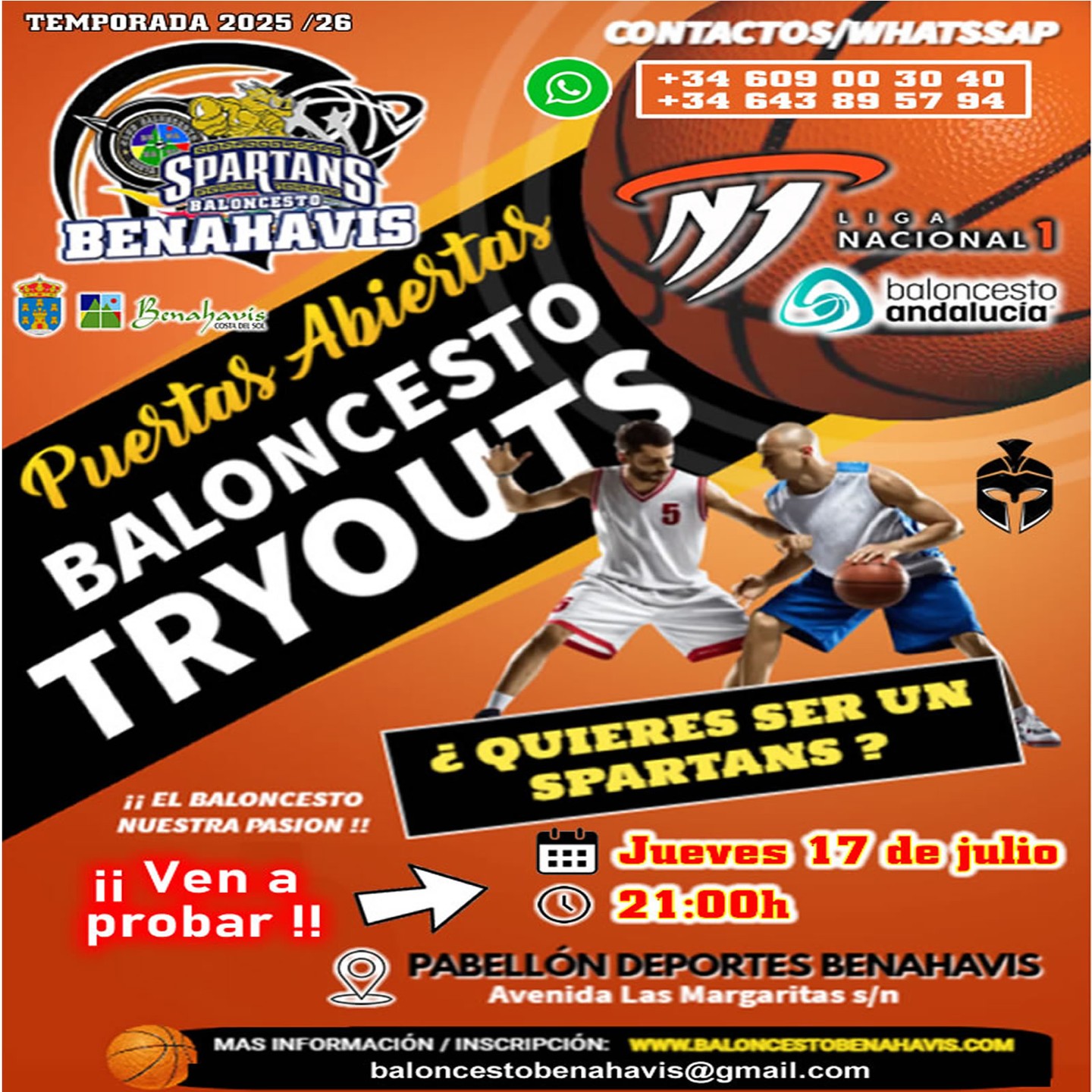 🚨⛹🏀 El CLUB BALONCESTO BENAHAVIS COSTA DEL SOL, con motivo de la construcción de la plantilla de su primer equipo, convoca a todos los jugadores de la comarca y provincia, que estén interesados en formar parte de su equipo Senior Masculino, para competir en la * 1ª Nacional de Andalucía *, Temporada 2025/26, a su "Jornada de Puertas Abiertas":

🗓 JUEVES 17 DE JULIO
⏱ 21:00 HORAS

📌 Pabellón de Deportes de Benahavís
🏟 Avda. Las Margaritas s/n

¡¡ Quieres ser un SPARTANS !!
¡¡ Aprovecha la ocasión !!
¡¡ VEN A PROBAR, TE ESPERAMOS !!

Comparte esta información si conoces a más interesados.

Contactos.-

T: 609003040
T: 643895794
baloncestobenahavis@gmail.com