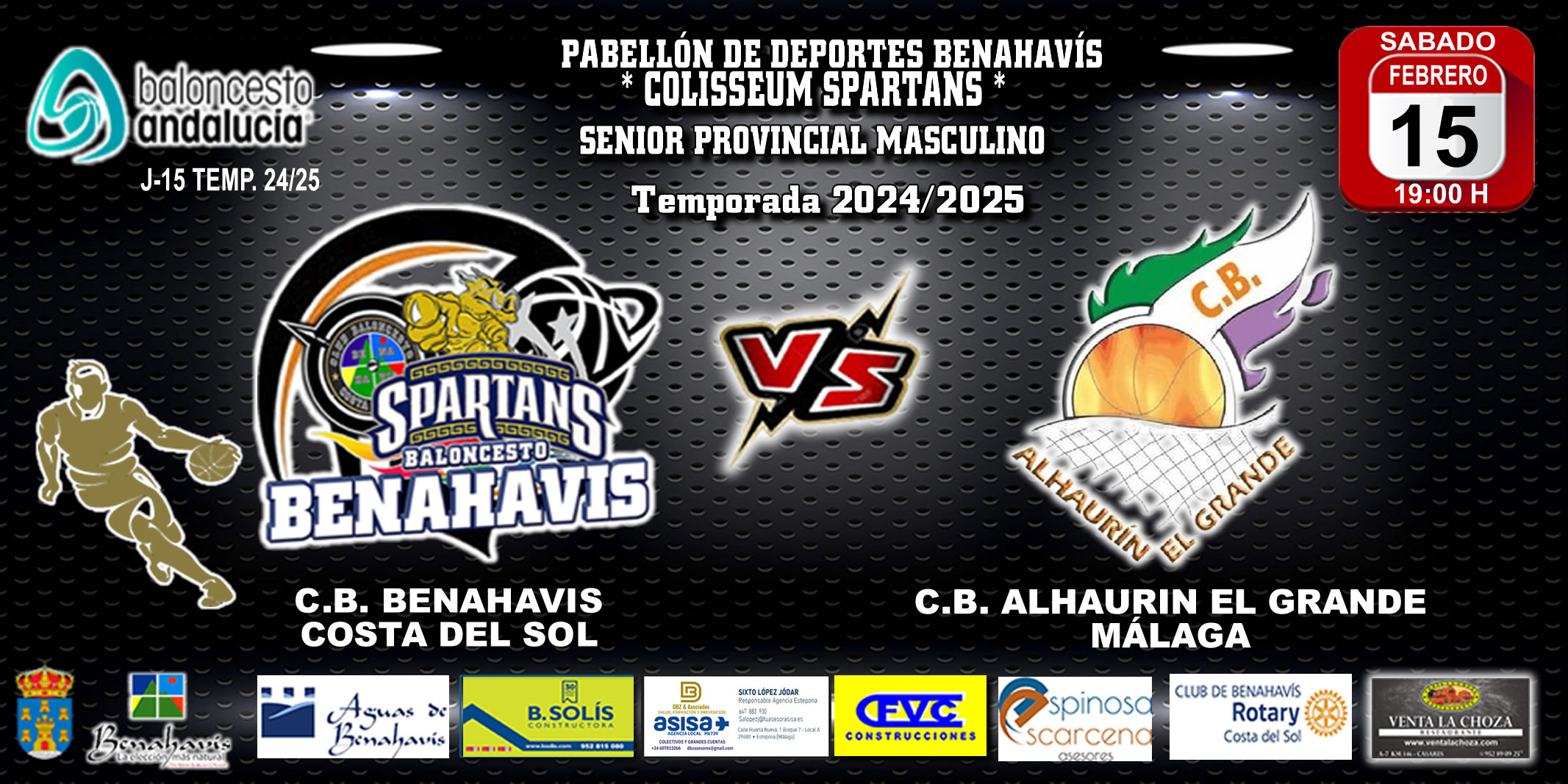 🚨⛹🏀 PREVIA | SENIOR PROVINCIAL MASC. T24/25 | J15ª | CB BENAHAVÍS COSTA DEL SOL vs CB ALHAURIN EL GRANDE