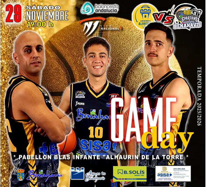 * G A M E D A Y *

🚨⛹🏀 NACIONAL N1 MASC. TEMP. 25/26 - J9ª
📅 Sábado 29 de noviembre 2025
⏰ 19:00h
🏟️ Pabellón "Blas Infante"
** Alhaurín de la Torre **

🏀 CB ALHAURIN DE LA TORRE
vs CB BENAHAVIS COSTA DEL SOL

#GoSpartans !! 🏀💪👌 
#foreverfamily 🤗