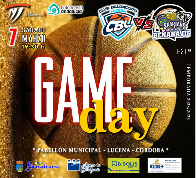 * G A M E D A Y *

🚨⛹🏀 NACIONAL N1 MASC. TEMP. 25/26 J-21ª
📅 Sábado 7 de marzo 2026
⏰ 19:30h
🏟️ Pabellón Municipal
Lucena (Córdoba)

🏀 COTO CCB LUCENA (CÓRDOBA)
vs CB BENAHAVIS COSTA DEL SOL

#GoSpartans !! 🏀💪👌 
#foreverfamily 🤗
