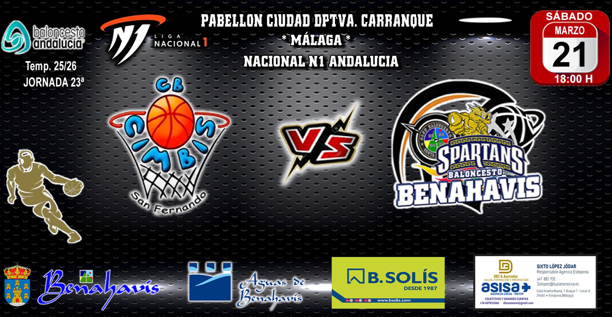 PREVIA | NACIONAL N1 MASC. T25/26 | J23ª | CB CIMBIS SAN FERNANDO (CÁDIZ) vs CB BENAHAVÍS COSTA DEL SOL

CB Benahavis buscará sumar en San Fernando su quinta victoria

Sábado 21 de marzo 2026, 18:00h
Pabellón Manuel Prado (C.C. Bahia Sur)
San Fernando (Cádiz)

Link partido en directo:
https://fabtv.andaluzabaloncesto.org/es/partido-461383/cb-cimbis-vs-cb-benahavis-costa-del-sol

Nuevo importante «challenge» para el CB Benahavis Costa del Sol para poder sumar esta temporada 25/26, en la exigente categoría Nacional N1 de Andalucía.

Será a domicilio, Jornada 23ª, este próximo sábado 21 de marzo de 2026, en el Pabellón Manuel Prado de San Fernando. Se enfrentará a partir de las 18:00h, al conjunto local del «CB CIMBIS SAN FERNANDO».

El equipo de CB CIMBIS, es 12ª de la competición, con balance de 7 victorias y 13 derrotas, y está compuesto por jugadores formados en zona gaditana, algunos de su propia cantera, y varios refuerzos. Tienen un juego intenso con lanzadores desde el perímetro, y defensivos. Serán por lo tanto un rival muy complicado a batir tanto en defensa como en ataque.

Nuestros «Spartans» de Benahavis, siguen en la parte baja de la tabla, con un conjunto mermado por varios jugadores lesionados y algunos ausentes por trabajo. En el encuentro disputado ante este rival en la ida, en la J10ª los de Benahavís pudieron sumar en el Colisseum Spartans una importante victoria por la mínima 89 a 87. Ahora a pesar de las bajas intentaran ser lo mas competitivos posibles, aunque el reto de esta semana se antoja complicado, pero nuestros chicos lo darán todo para traerse la victoria para casa.

Aun quedan algunos partidos para determinar la posición final del equipo de Benahavís en la tabla, dependiendo de si mismos, para luchar cada encuentro como finales, y para intentar salvar la categoría.

Se entrena duro en cada sesión para mejorar y lograr ser mas competitivos. Unidos y aplicados estamos convencidos que con el trabajo y el esfuerzo de todos los resultados llegaran.

¡¡ Vamos Benahavis !!
¡¡ A por todas !!

GOSPARTANS
Benahavis_es_BALONCESTO